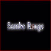 Sambo Rouge