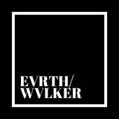 EVRTH/WVLKER